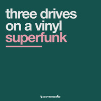 Three Drives On A Vinyl - Superfunk