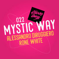 Alessandro Diruggiero, Rone White - Mystic Way