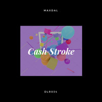 Maxdal - Cash Stroke