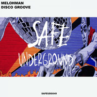 Melohman - Disco Groove EP