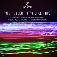 Midi Killer - It's Like This