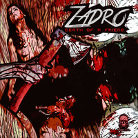 Zadro - Death Of A Friend