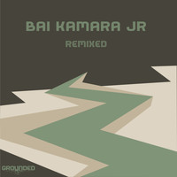 Bai Kamara Jr - Remixed
