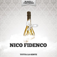 Nico Fidenco - Tutta La Gente