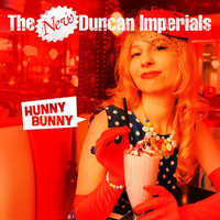 New Duncan Imperials - Hunny Bunny (Explicit)