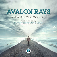 Avalon Rays - Light Is On the Horizon