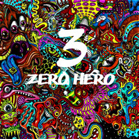 Zero Hero - 3