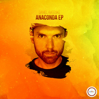 Daniel Rateuke - Anaconda EP