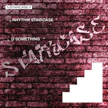 Rhythm Staircase - U something