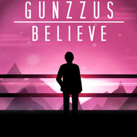 GunzZus - Believe
