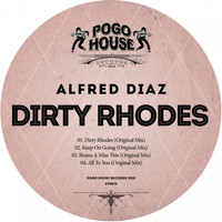 Alfred Diaz - Dirty Rhodes