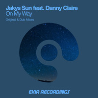 Jakys Sun feat. Danny Claire - On My Way
