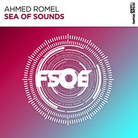 Ahmed Romel - Sea Of Sounds