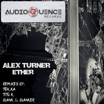 Alex Turner - Ether