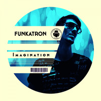 Funkatron - Imagination
