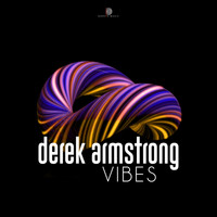 Derek Armstrong - Vibes