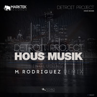 Detroit Project - Hous Musik
