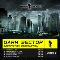 Dark Sector - Destination Destruction
