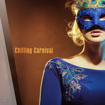 Various Artists - Chilling Carnival