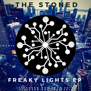 The Stoned - Freaky Lights EP