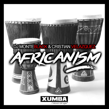 DJ Monteblack & Cristian Velazquez - Africanism