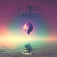 Nick Aber - Lift You Up