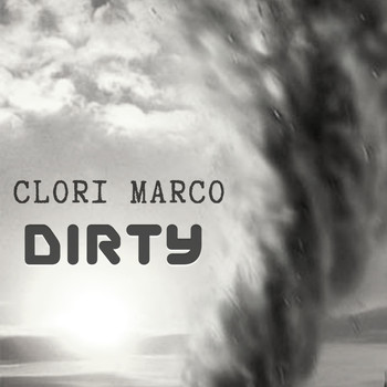 Clori Marco - Dirty