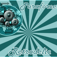 Paraforce - Retrodelic