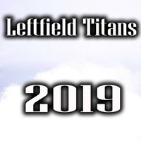 Pasha Morhat - Leftfield Titans 2019