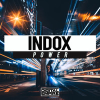 Indox - Power (Vocal Mix)
