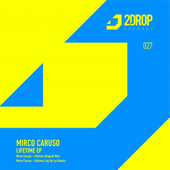 Mirco Caruso - Lifetime EP
