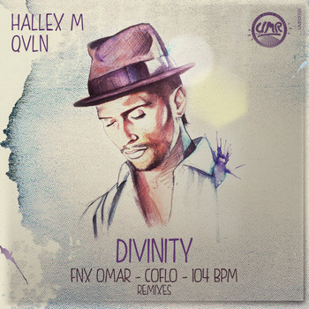 Hallex M Feat. QVLN - Divinity Remixes