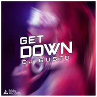 Dj Gusto - Get Down
