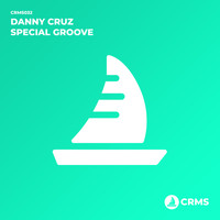 Danny Cruz - Special Groove