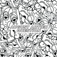 August Artier - Question