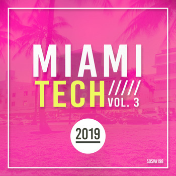 Various Artists - Miami Tech, Vol. 3