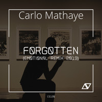 Carlo Mathaye - Forgotten (Emotional Remix 2019)