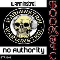 Warminstrel - No Authority