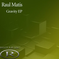 Raul Matis - Gravity