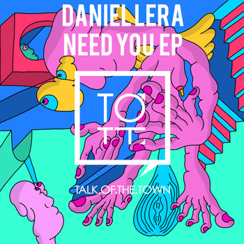 Daniel Lera - Need You