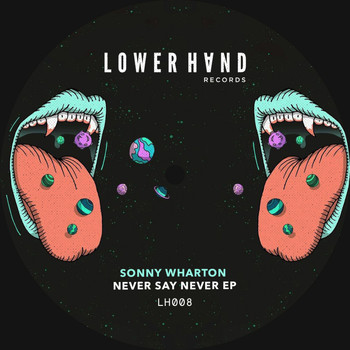 Sonny Wharton - Never Say Never