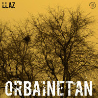 LLAZ - Orbainetan