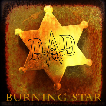 D-A-D - Burning Star