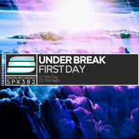 Under Break - First Day
