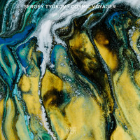 Sergey Tyukov - Cosmic Voyager