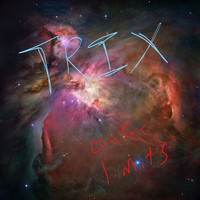 Trix - OUTER LIMITS