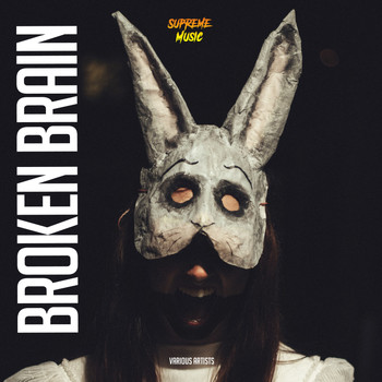 Various Artists - Broken Brain