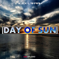 Alex LaMark - Day Of Sun (Remixes)