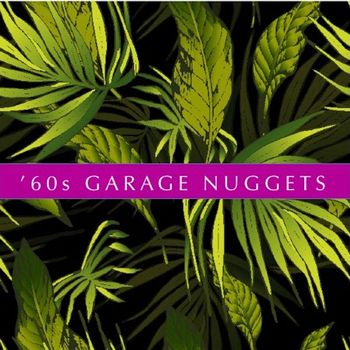 Various Artists - '60s Garage Nuggets