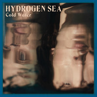 Hydrogen Sea - Cold Water